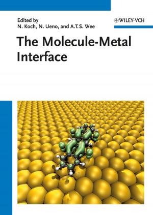 Cover of the book The Molecule-Metal Interface by Saeed K. Rahimi, Frank S. Haug