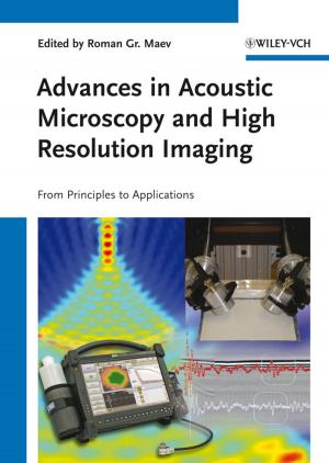 Cover of the book Advances in Acoustic Microscopy and High Resolution Imaging by Thomas G. Weiss