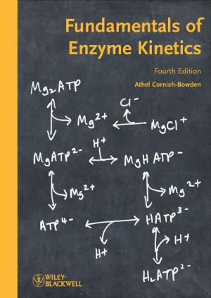Cover of the book Fundamentals of Enzyme Kinetics by Paul Reading