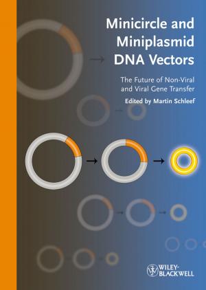 Cover of the book Minicircle and Miniplasmid DNA Vectors by Rene Fester Kratz, Donna Rae Siegfried
