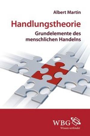 Cover of the book Handlungstheorie by Lukas Bormann, Felix Ensslin, Troels Engberg-Pedersen, Grit Straßenberger, Angela Standhartinger, Reiner Anselm