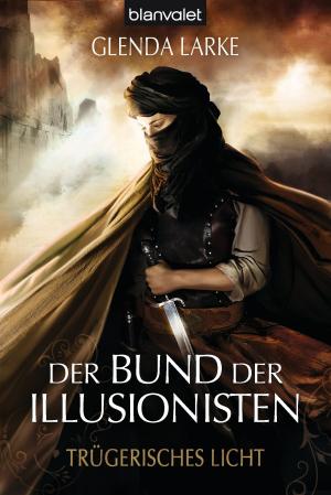 Cover of the book Der Bund der Illusionisten 2 by Charlotte Link