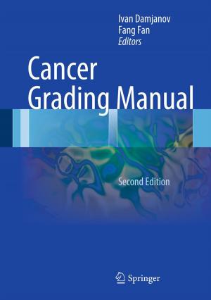 Cover of the book Cancer Grading Manual by Michael Tomoff, Darja Süßbier