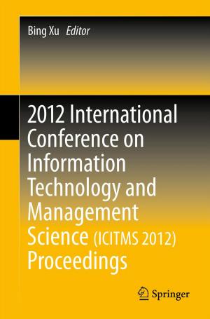 Cover of the book 2012 International Conference on Information Technology and Management Science(ICITMS 2012) Proceedings by Marjorie Broer Creelman