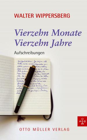Cover of the book 14 Monate, 14 Jahre by Marlen Schachinger