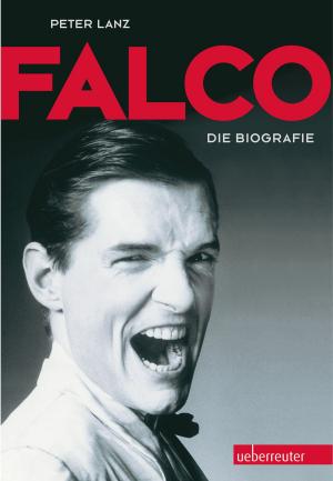 Cover of the book Falco: Die Biografie by Yvonne de Bark