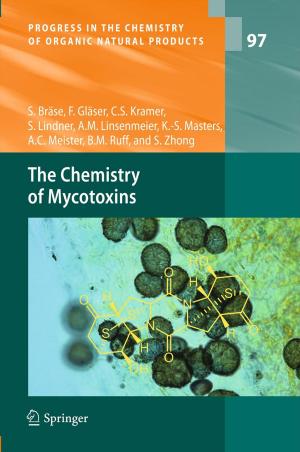 Cover of the book The Chemistry of Mycotoxins by Nikolai Kolev, Günter Huemer, Michael Zimpfer