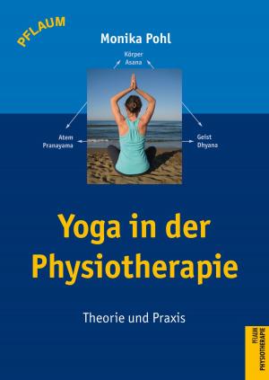 Cover of the book Yoga in der Physiotherapie by allen huff