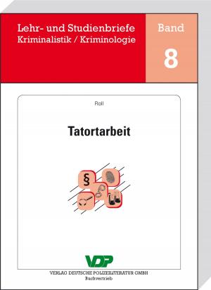 Cover of the book Tatortarbeit by Gerd Thielmann, Jürgen Weibler