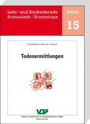 Cover of the book Todesermittlungen by Bernhard Frevel, Thomas Grumke, Thorsten Müller, Martin Mauri, Vanessa Salzmann, Marschel Schöne, Thomas Naplava, Jonas Grutzpalk, Carsten Dams, Hermann Groß