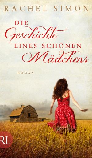 Cover of the book Die Geschichte eines schönen Mädchens by Karsten Brensing