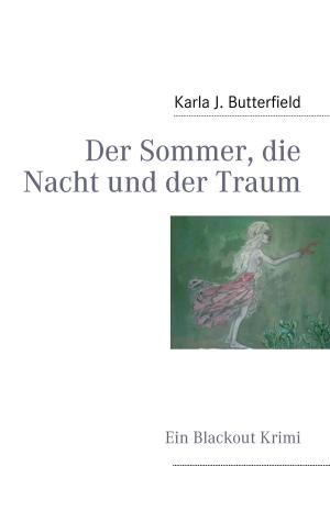 Cover of the book Der Sommer, die Nacht und der Traum by Pat Reepe
