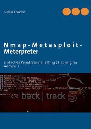 Cover of the book Nmap-Metasploit-Meterpreter by Horst H. Geerken