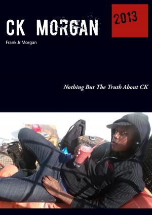 Cover of the book CK Morgan by Bernd Schubert