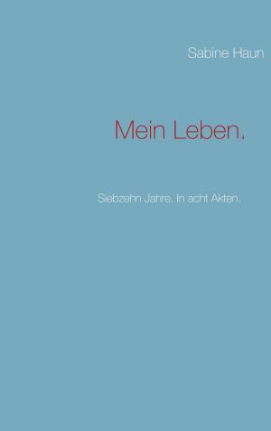 Cover of the book Mein Leben. by Elsan Zimmerly