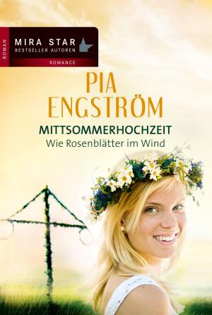 Cover of the book Wie Rosenblätter im Wind by ML Preston