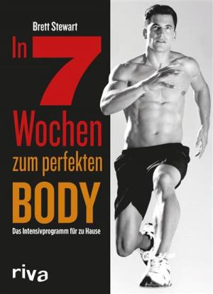 Cover of the book In 7 Wochen zum perfekten Body by Elisabeth Engler
