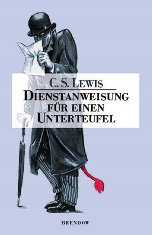 Cover of the book Dienstanweisung für einen Unterteufel by Adrian Plass, Jeff Lucas