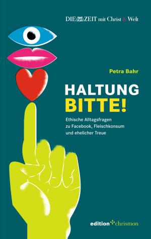 Cover of the book Haltung, bitte! by Wolfgang Huber