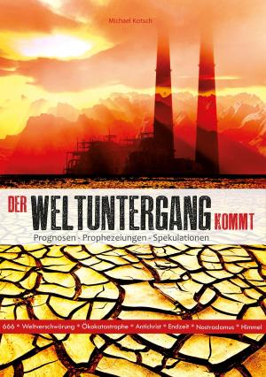 Cover of the book Der Weltuntergang kommt by Werner Gitt