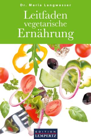 Cover of the book Leitfaden vegetarische Ernährung by Gereon A. Thelen