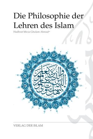 bigCover of the book Die Philosophie der Lehren des Islam by 