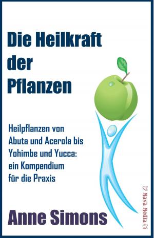 Book cover of Die Heilkraft der Pflanzen