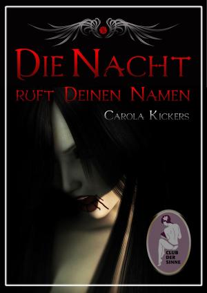 Cover of the book Die Nacht ruft deinen Namen by Anne McAllister