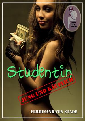 Book cover of Studentin - jung und käuflich