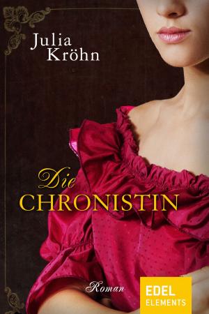 Cover of the book Die Chronistin by Guido Knopp