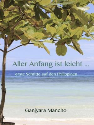 Cover of the book Aller Anfang ist leicht ... by Kathrin Williamson