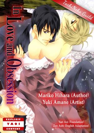 Book cover of In Love and Obsession (Yaoi Manga)