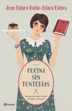 Cover of the book Cocina sin tonterías by Editors at Taste of Home