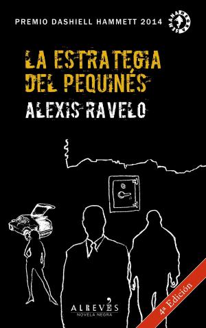 Cover of the book La estrategia del pequinés by Alexis Ravelo