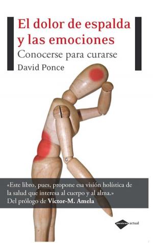 Cover of the book El dolor de espalda y las emociones by José Antonio Madrigal