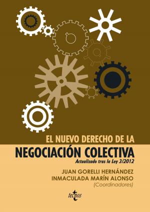 Book cover of El nuevo derecho de la negociación colectiva