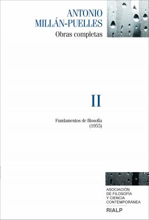 Cover of the book Millán-Puelles. II. Obras completas by José Antonio Vaca de Osma
