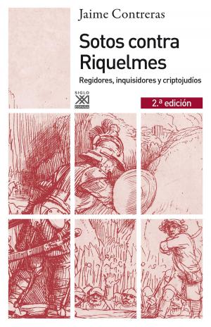 Cover of the book Sotos contra Riquelmes by Juan Carlos Rodríguez