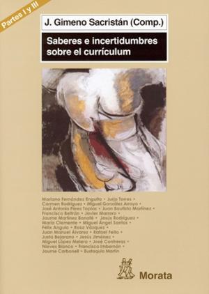 Book cover of Currículum, ámbitos de configuración y de tomas de decisiones. Las prácticas en su desarrollo