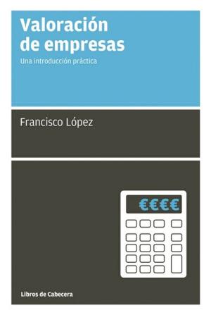 Cover of the book Valoración de empresas by Santiago García García
