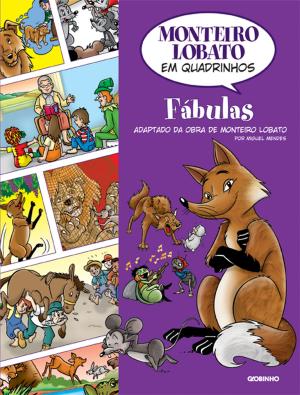 Book cover of Monteiro Lobato em Quadrinhos - Fábulas