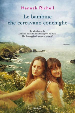 Cover of the book Le bambine che cercavano conchiglie by Bruno Morchio