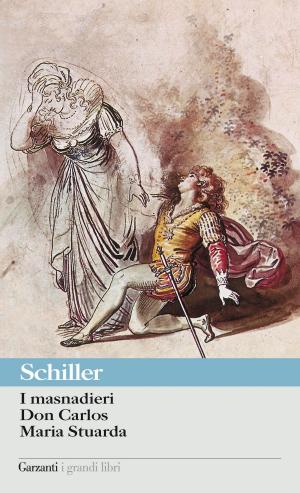 Cover of the book I masnadieri - Don Carlos - Maria Stuarda by Jane Austen