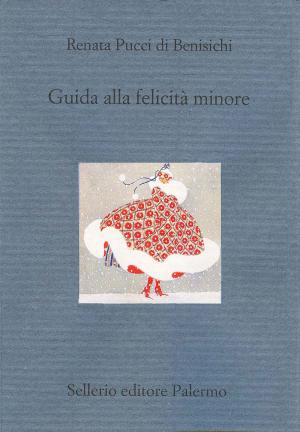 Book cover of Guida alla felicità minore