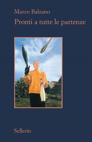 Cover of the book Pronti a tutte le partenze by Maj Sjöwall, Per Wahlöö