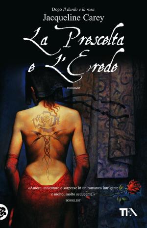 Book cover of La prescelta e l'erede