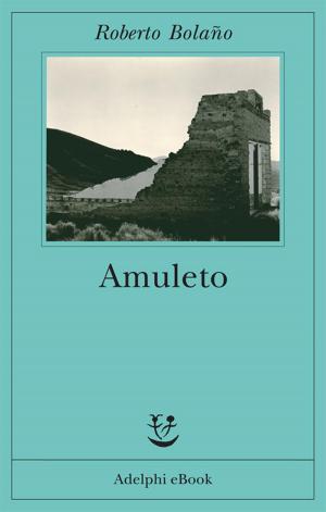Cover of the book Amuleto by Lawrence Wright