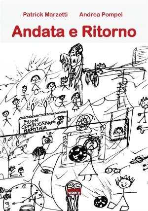 Cover of the book Andata e Ritorno by Antonio De Sanctis