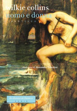 Book cover of Uomo e donna. Libro terzo