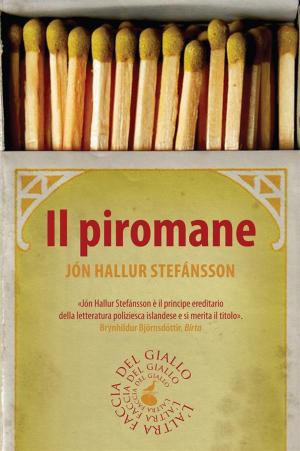 Cover of the book Il piromane by Sergio di Cori Modigliani